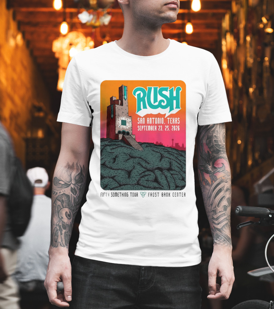 Rush Fifty Something Tour 2026 San Antonio Texas September 23 25 Frost Bank Center T-Shirt