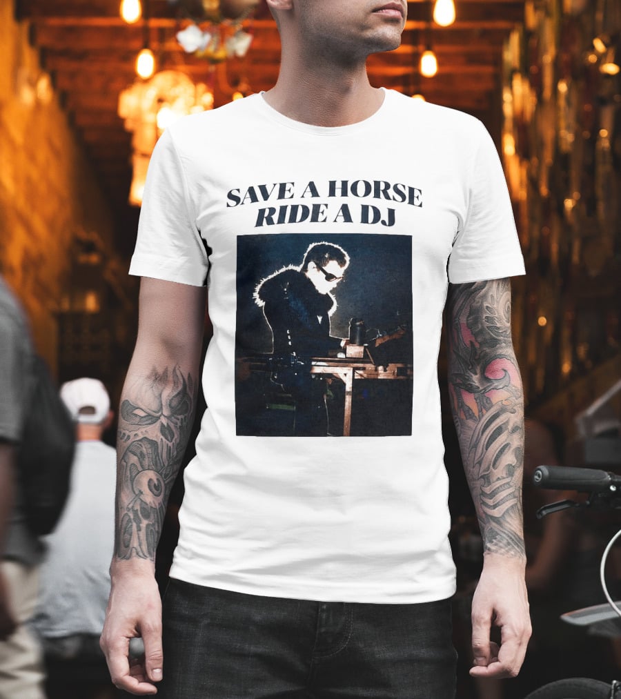 Save A Horse Ride A DJ Musician With Equipment And Sunglasses T-Shirt