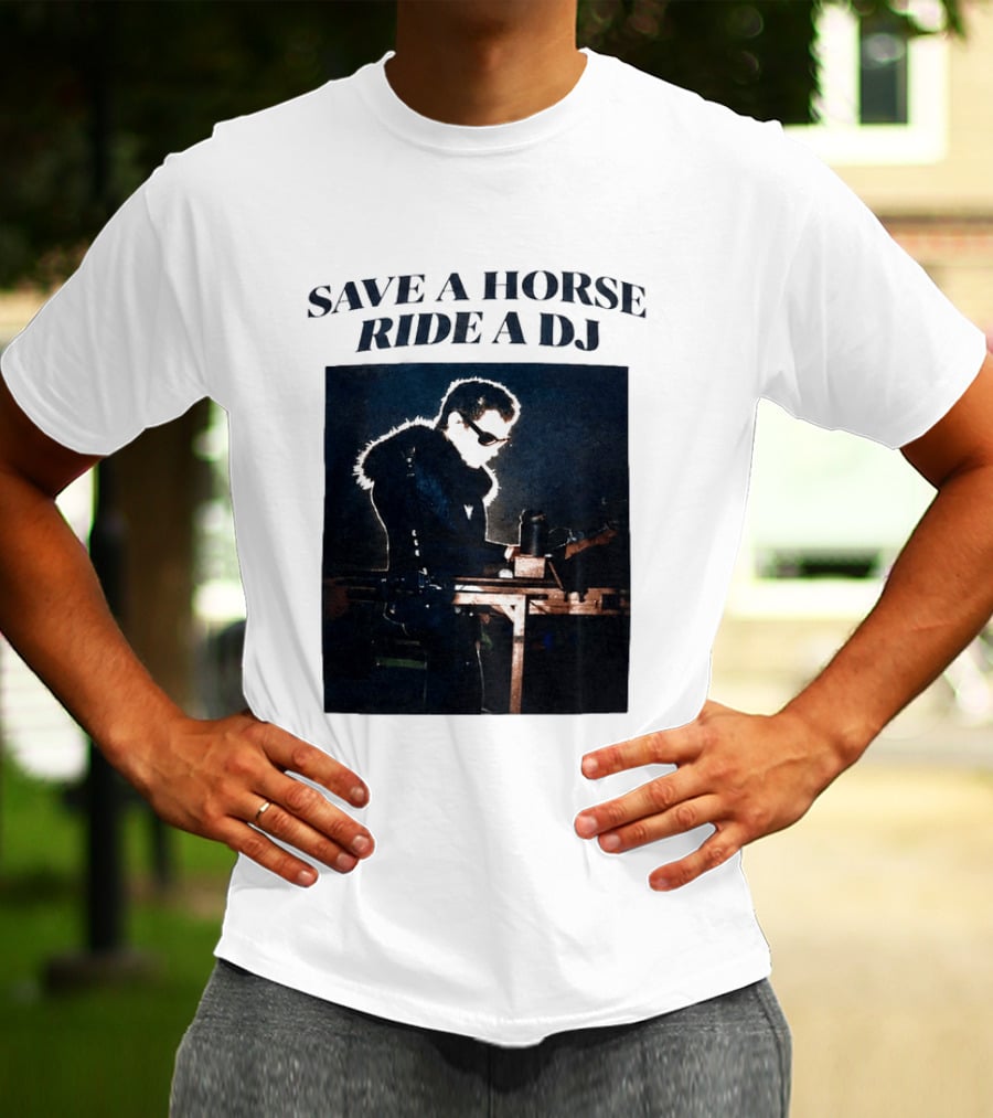 Save A Horse Ride A DJ Musician With Equipment And Sunglasses T-Shirt