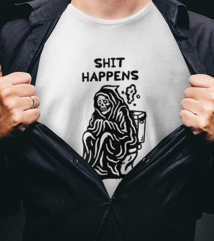 Shit Happens Grim Reaper Skeleton On Toilet T-Shirt