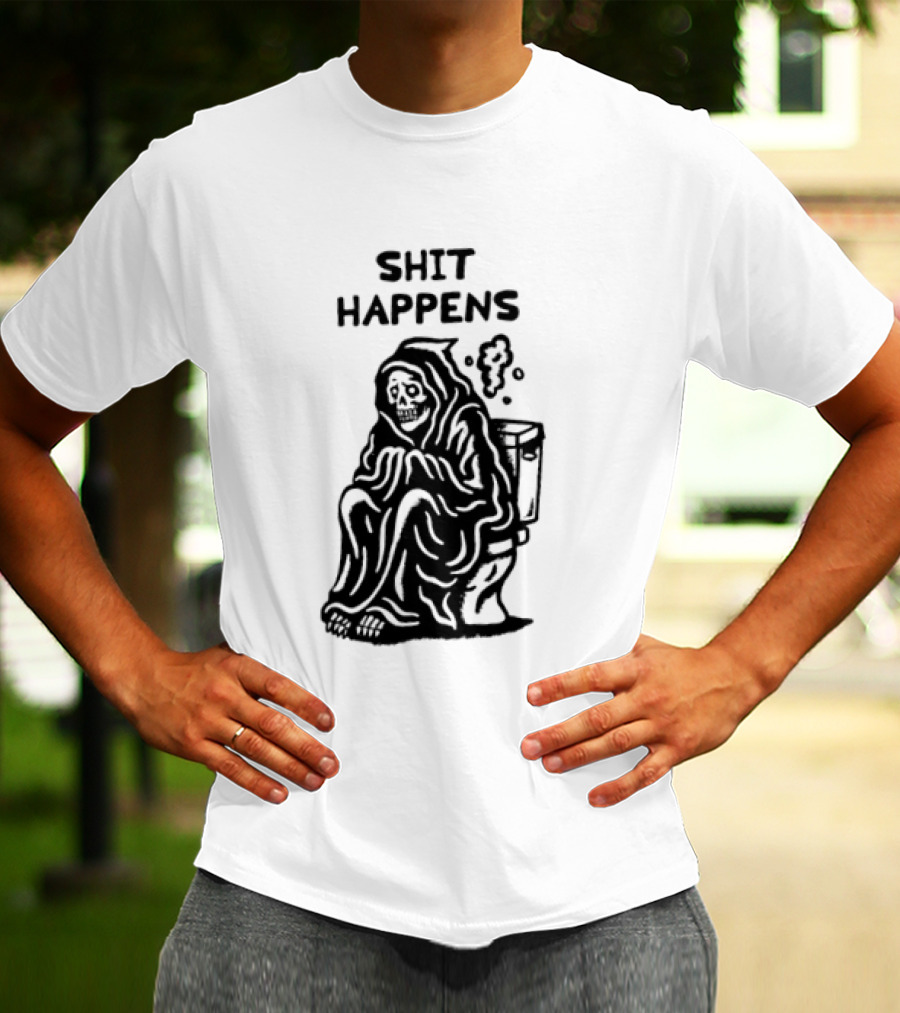 Shit Happens Grim Reaper Skeleton On Toilet T-Shirt