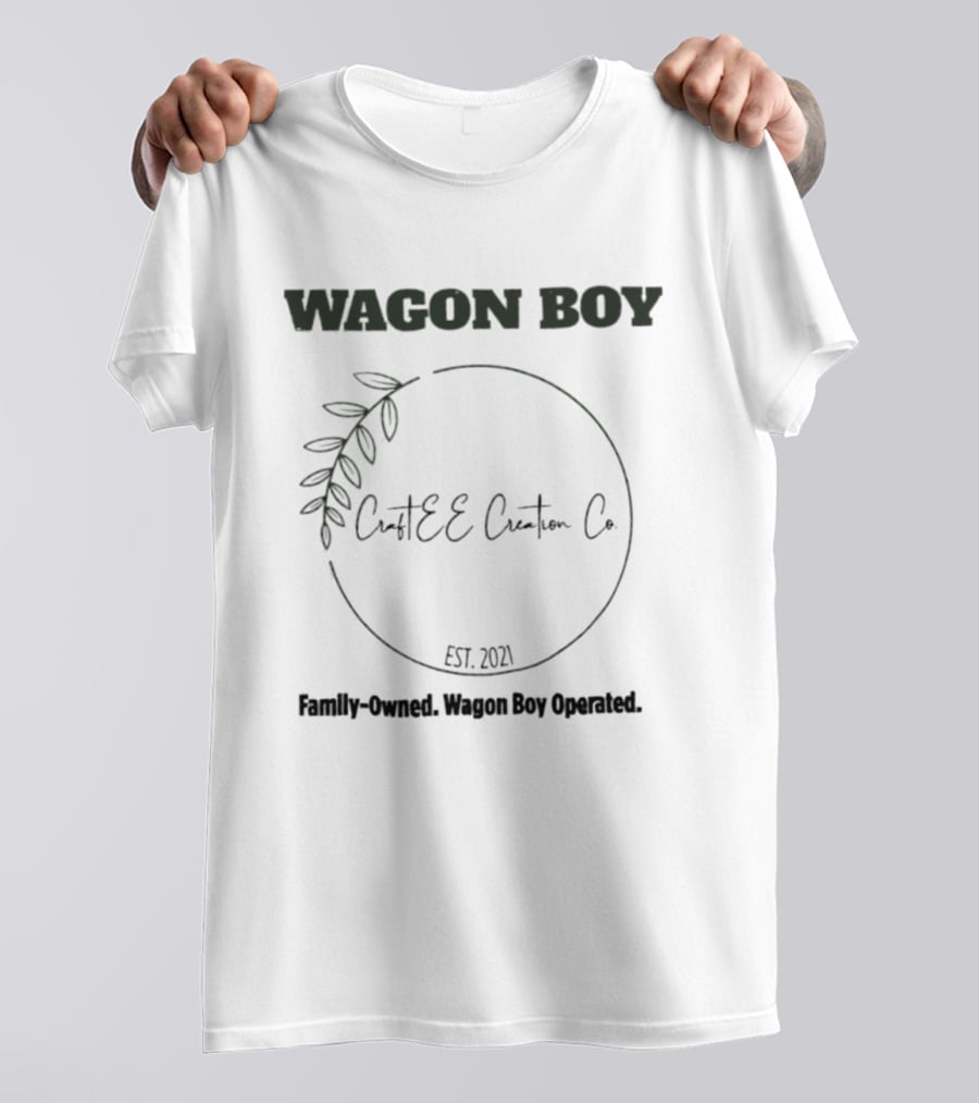 Wagon Boy CraftEE Custom Co Family Owned Est 2021 Operated T-Shirt