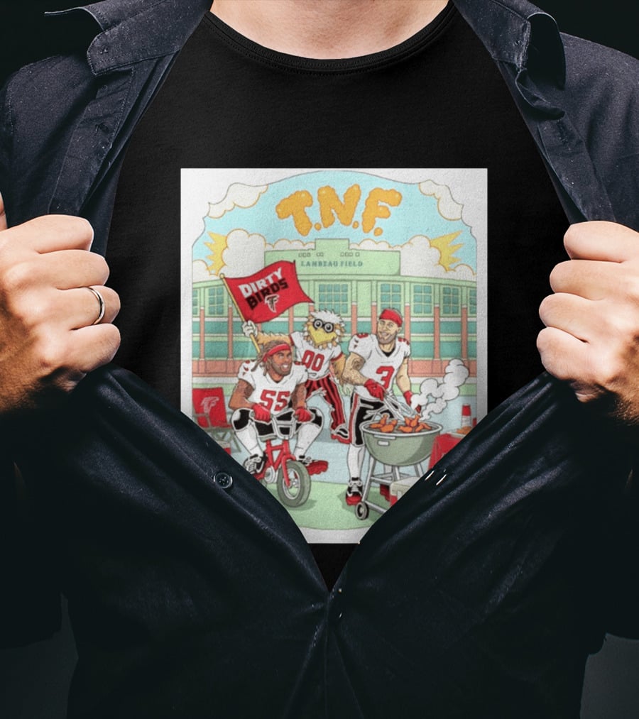 Atlanta Falcons Dirty Birds TNF Lambeau Field Tailgate Cooking T-Shirt