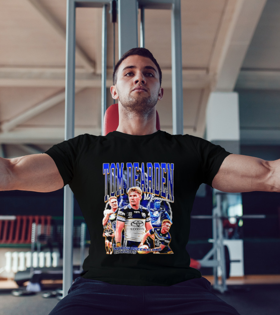 Tom Dearden Mr Everywhere North Queensland Cowboys Toyota NRL Player T-Shirt
