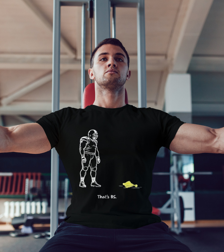 Football Player That's BS Referee Flag Joke T-Shirt
