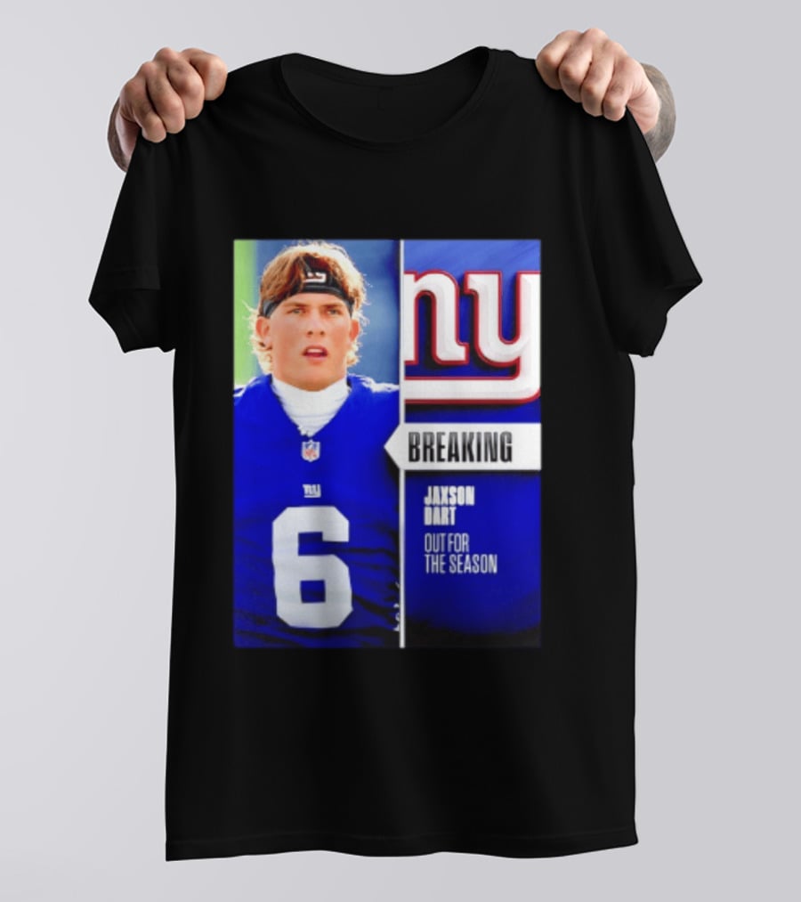 New York Giants Jaxson Dart Breaking Out For The Season T-Shirt