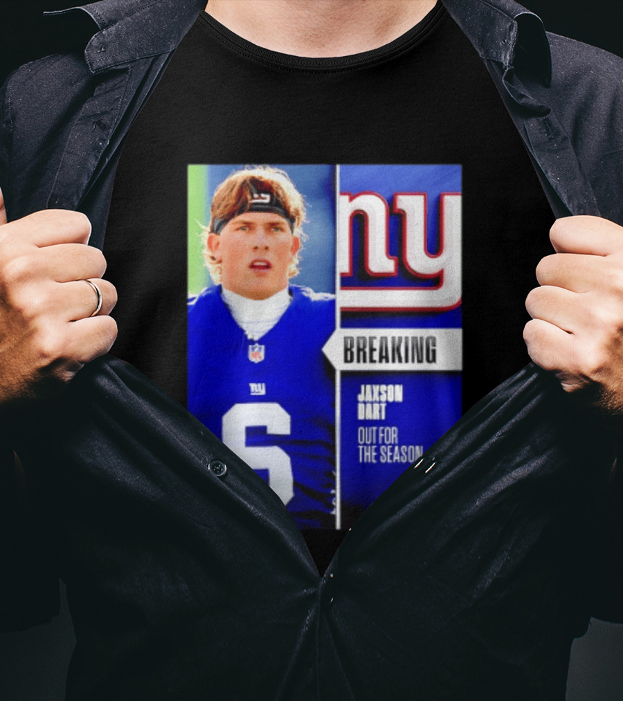 New York Giants Jaxson Dart Breaking Out For The Season T-Shirt