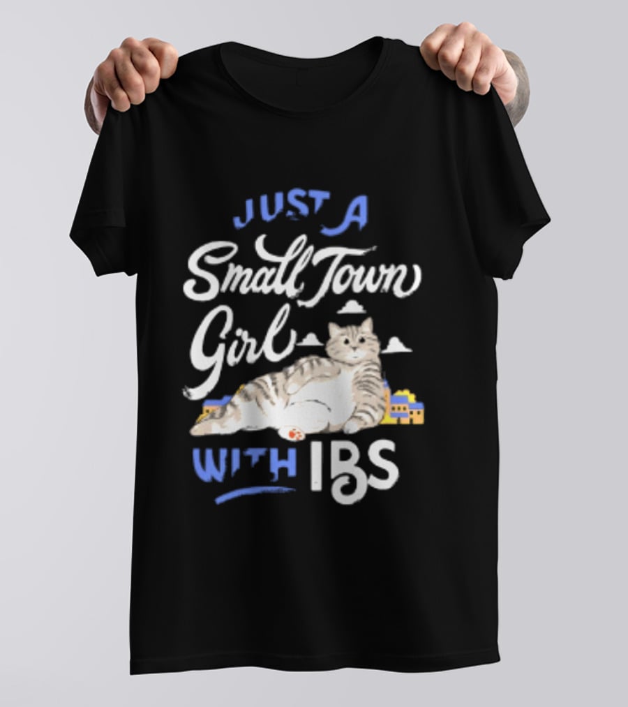 Just A Small Town Girl With Ibs Cat T-Shirt