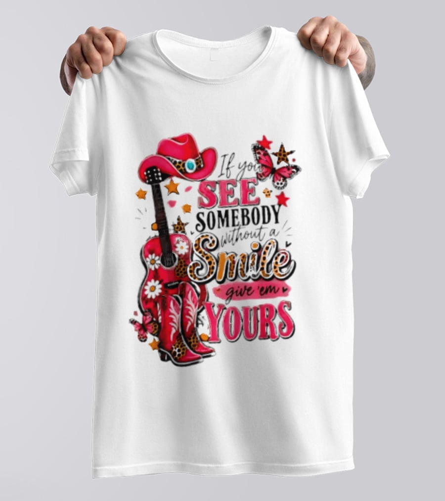 If You See Somebody Without A Smile Give 'Em Yours Cowgirl Pink Hat Boots Butterfly Leopard Print T-Shirt