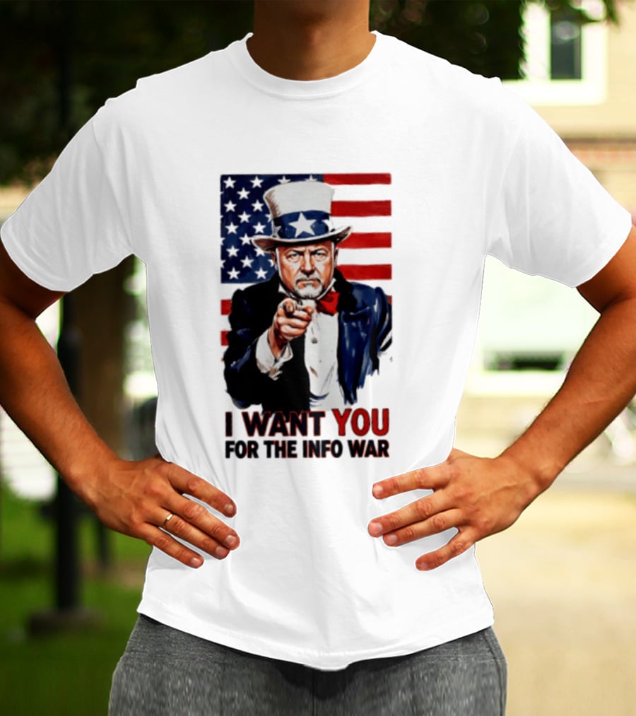 Uncle Sam I Want You For The Info War American Flag T-Shirt