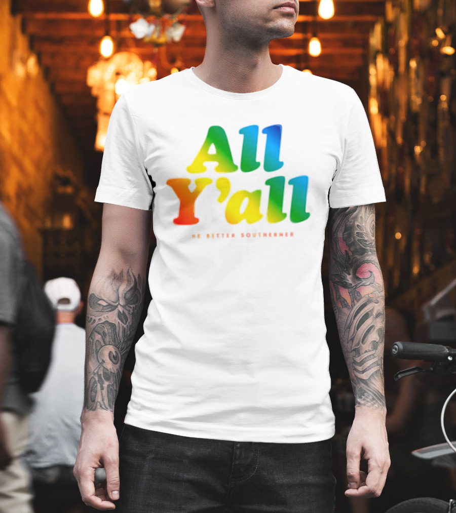 All Y'all The Bitter Southerner Southern T-Shirt