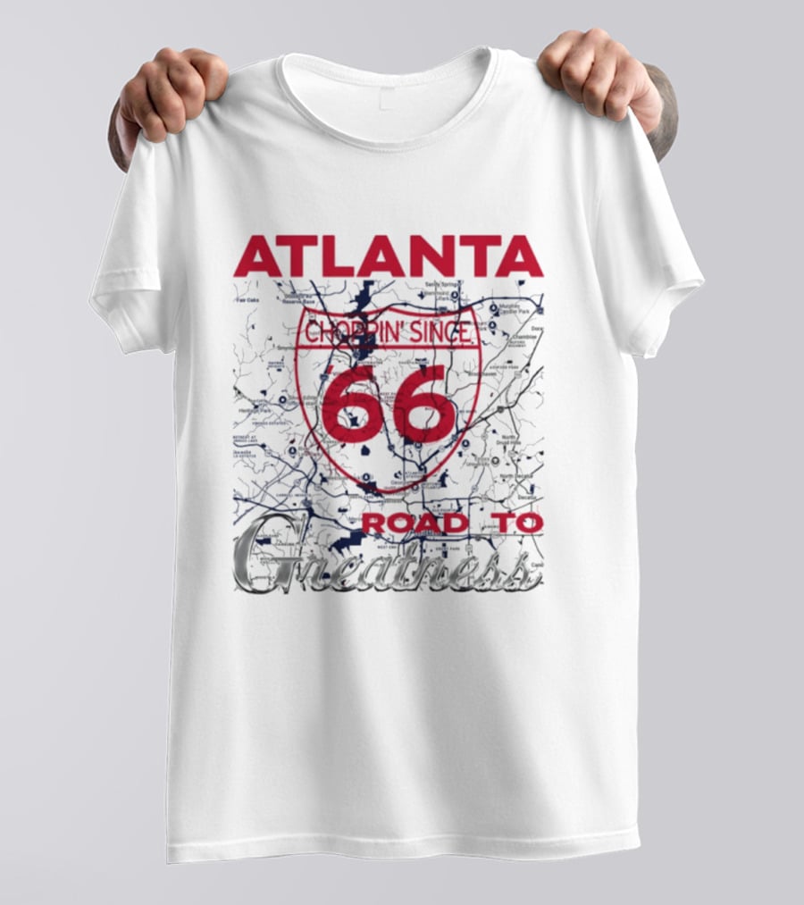 Atlanta Braves Choppin Since 66 Road To Greatness Map T-Shirt