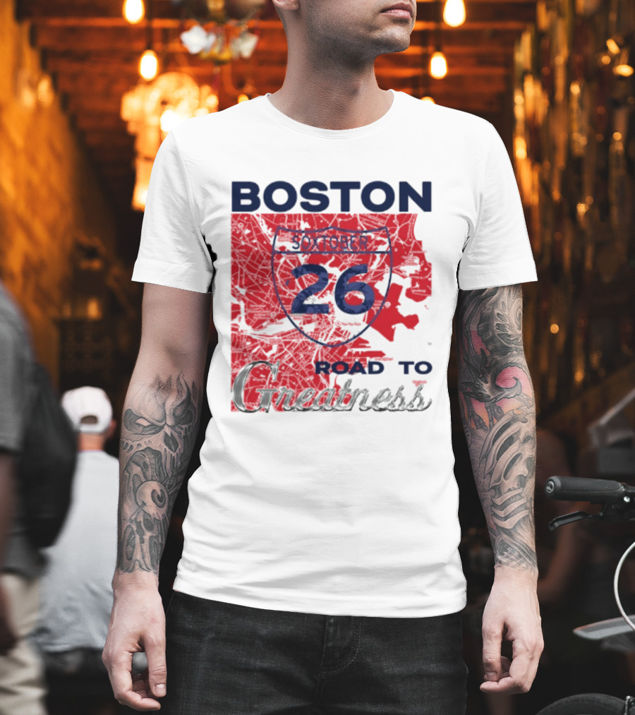 Boston Soxtober 26 Road To Greatness T-Shirt