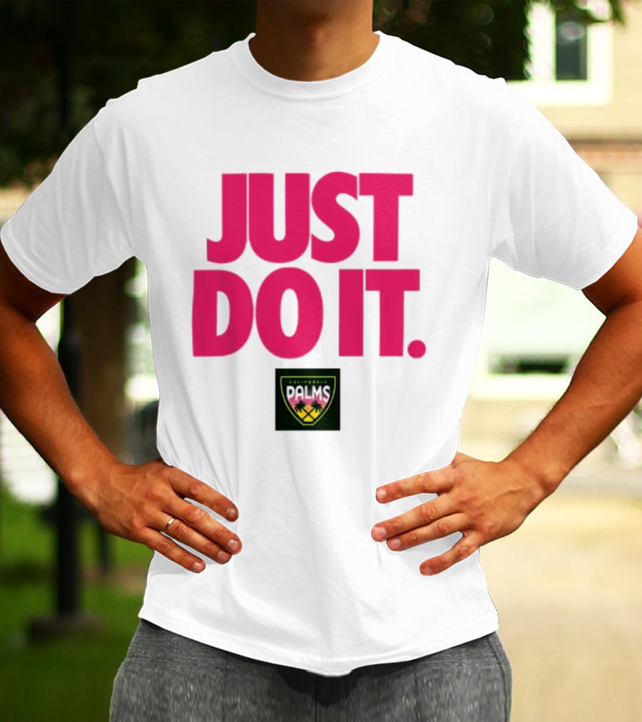 California Palms Just Do It Pink T-Shirt