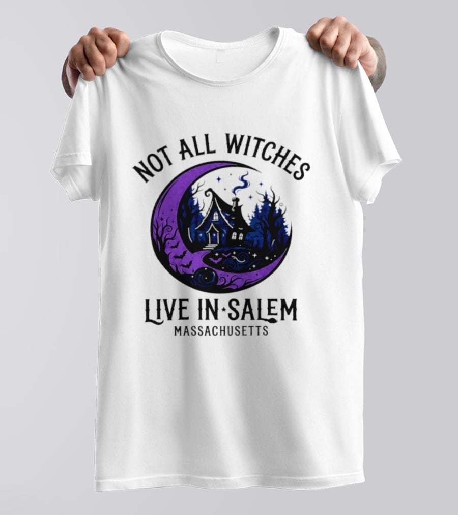 Not All Witches Live In Salem Massachusetts Moon And Haunted House T-Shirt