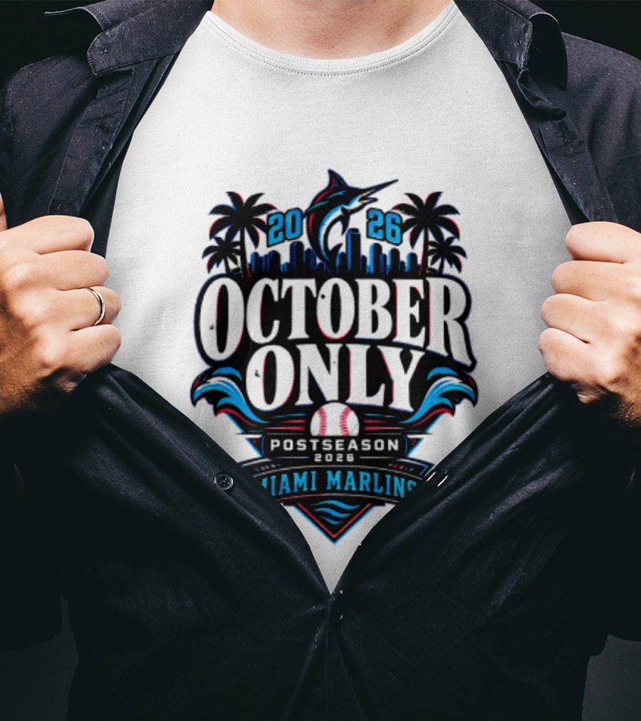 Miami Marlins 2026 October Only Postseason Baseball Palms Cityscape T-Shirt