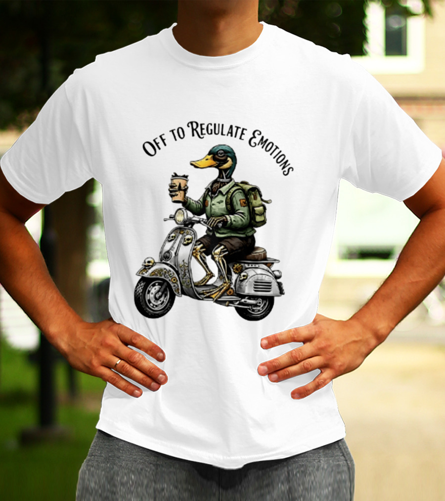 Off To Regulate Emotions Duck Scooter Coffee Adventure T-Shirt
