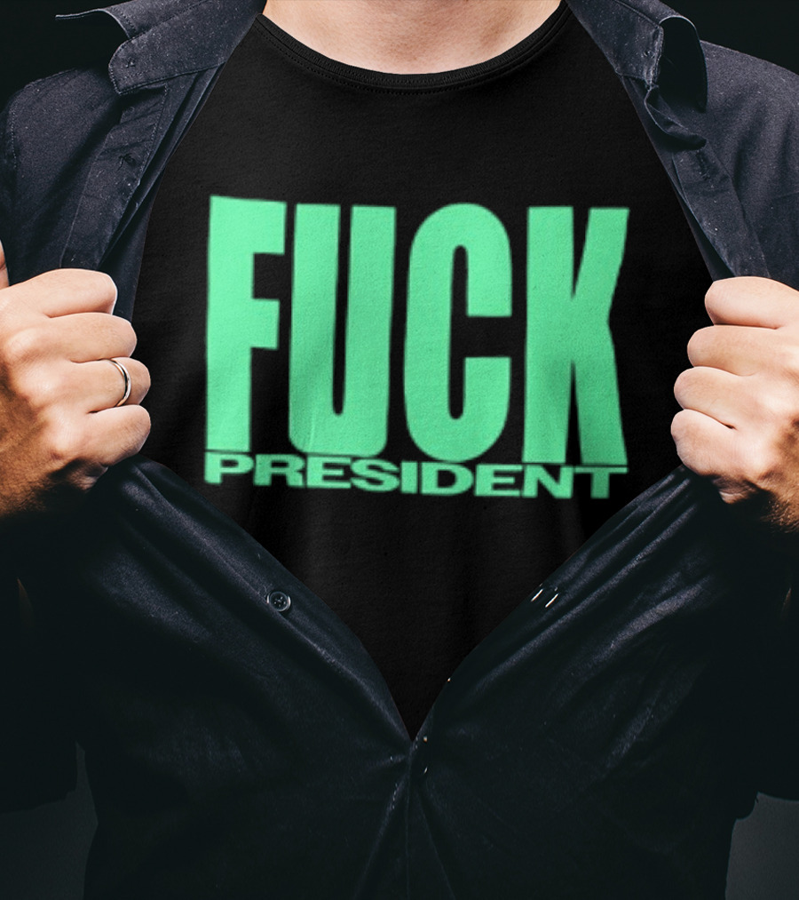 Fuck President Twitching Tongues Louder Than President 2 Sided T-Shirt
