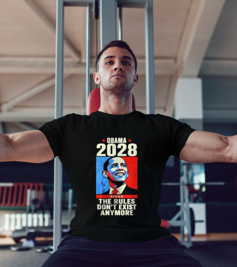Obama 2028 Since The Rules Don't Exist Anymore Iconic Red And Blue T-Shirt