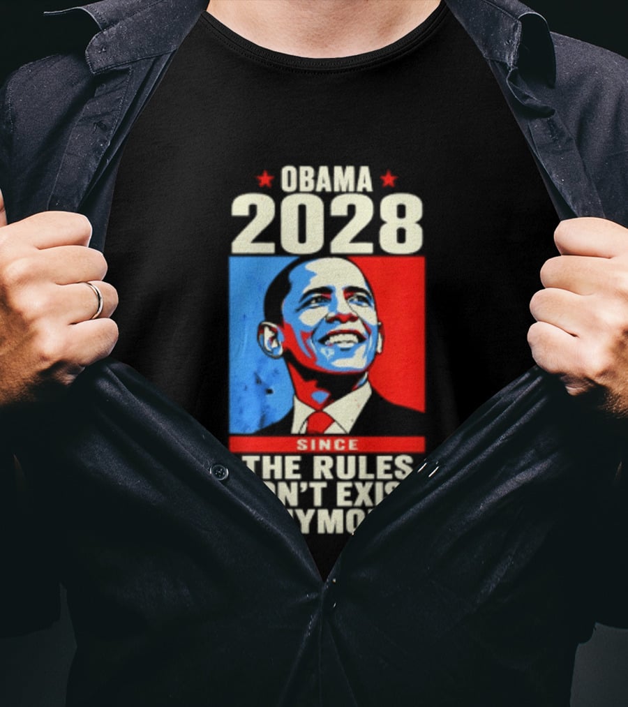 Obama 2028 Since The Rules Don't Exist Anymore Iconic Red And Blue T-Shirt