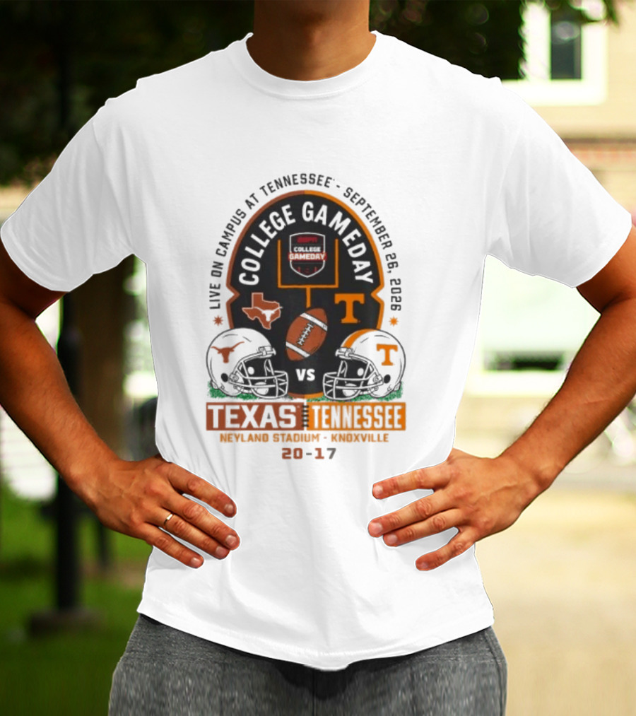 Live On Campus At Tennessee September 26 2026 College GameDay Neyland Stadium Knoxville Texas Longhorns Vs Tennessee Volunteers 20 17 T-Shirt