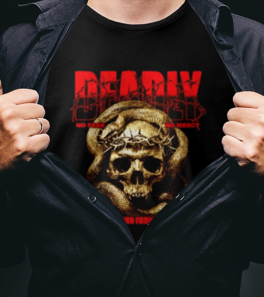 Deadly Skull And Snake No Fear No Mercy Beauty Born From Violence T-Shirt
