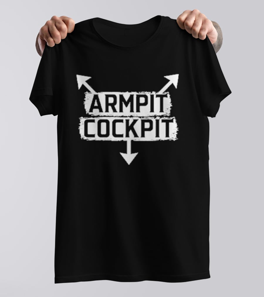 Armpit Cockpit Arrows T-Shirt