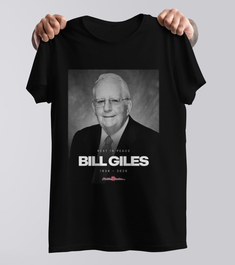 Rest In Peace Bill Giles 1934 2026 Phillies Nation T-Shirt
