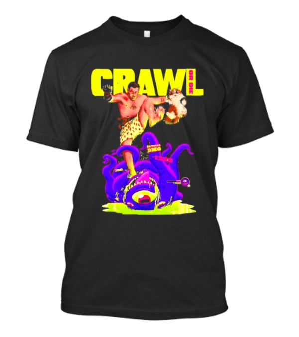 Crawl Or Die Critical Damage RPG Gamer Monster Attack T-Shirt