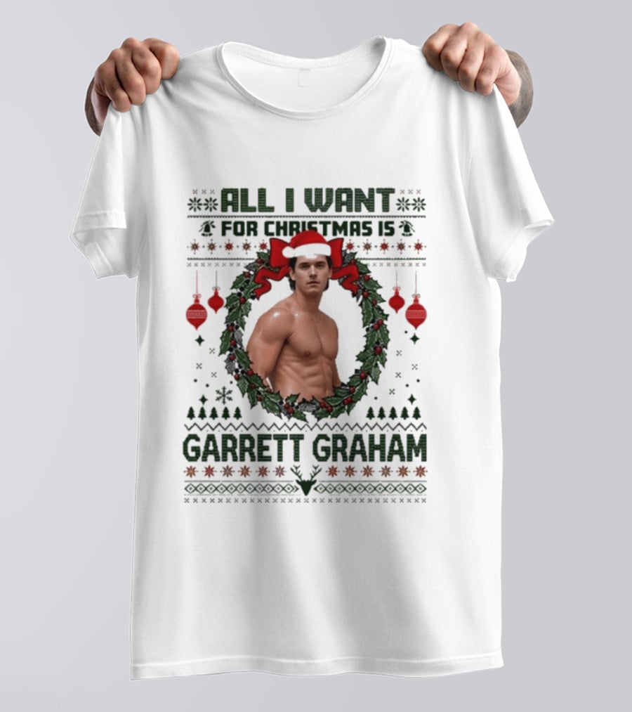 All I Want For Christmas Is Garrett Graham Festive Wreath T-Shirt
