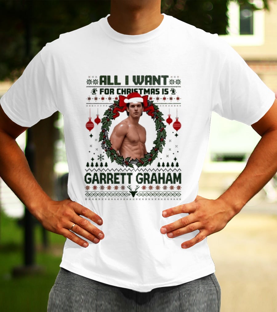 All I Want For Christmas Is Garrett Graham Festive Wreath T-Shirt