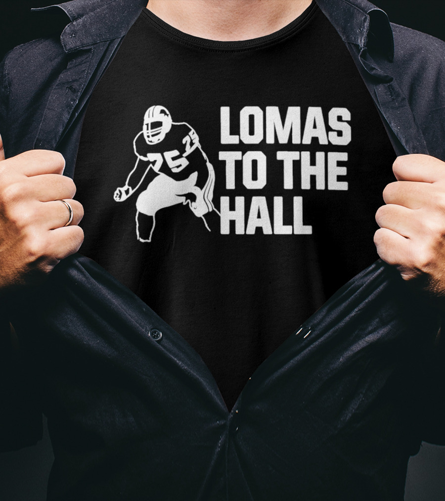 Lomas To The Hall Football Player T-Shirt