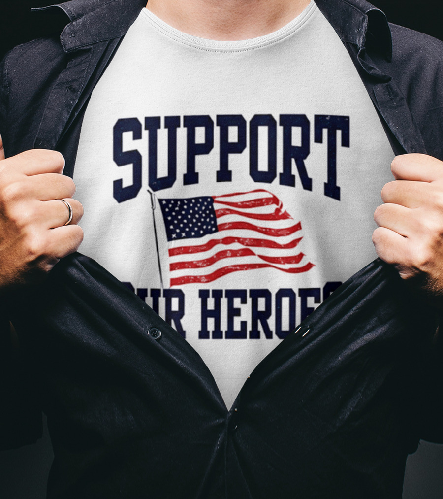 Support Our Heroes USA Flag 2026 T-Shirt