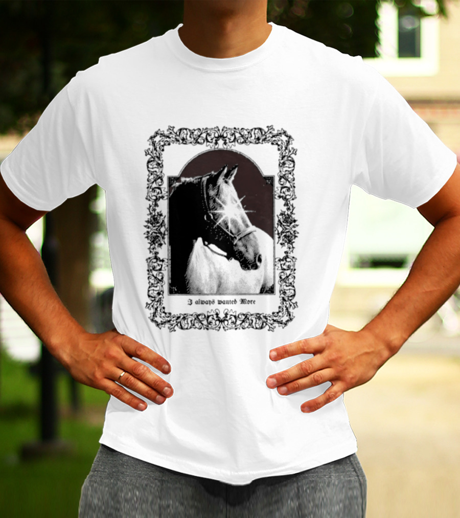 I Always Wanted More Horse Equestrian Retro Framed T-Shirt