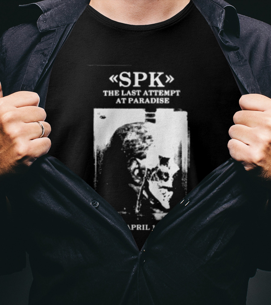 SPK The Last Attempt At Paradise Event 28 April 1982 T-Shirt