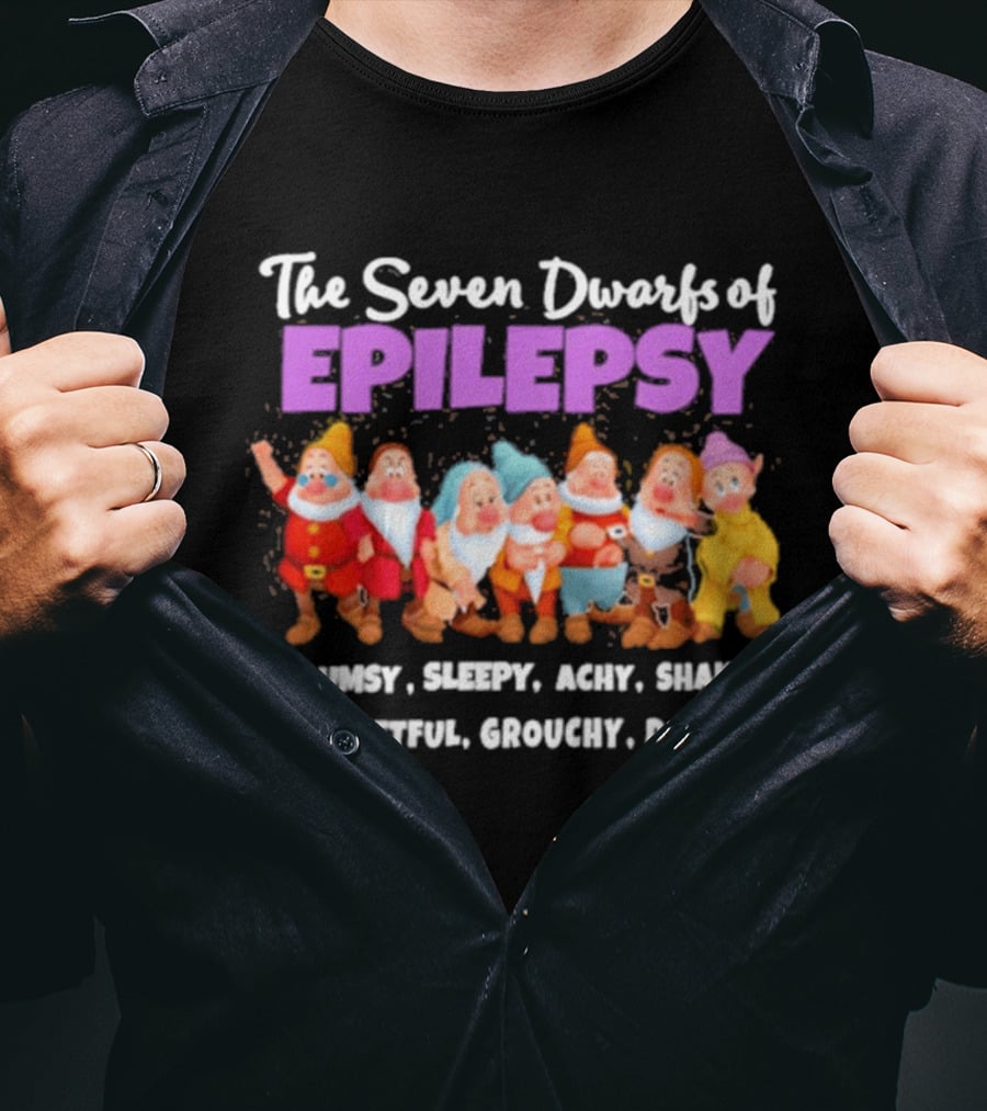 The Seven Dwarfs Of Epilepsy Clumsy Sleepy Achy Shaky Forgetful Grouchy Dopey T-Shirt