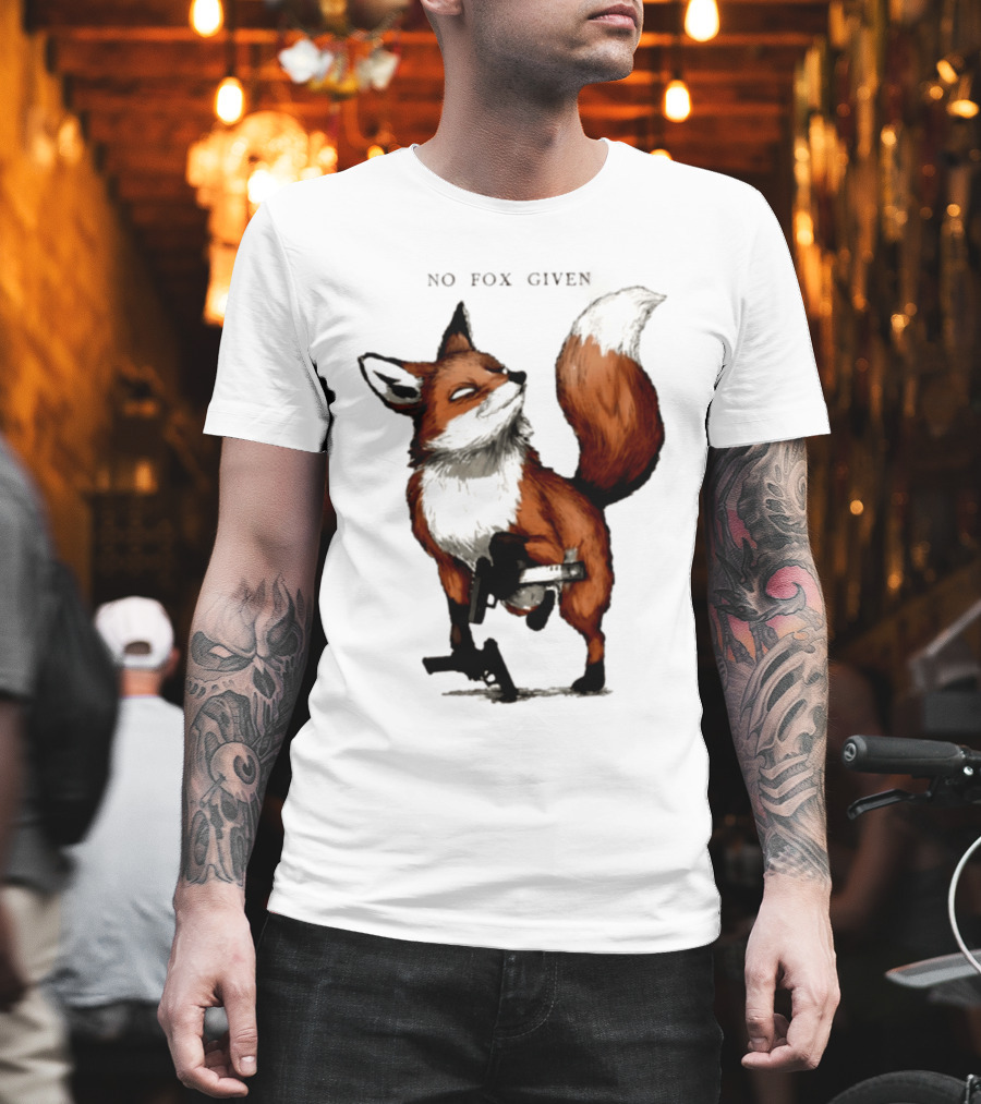 No Fox Given With Pistol And Attitude T-Shirt