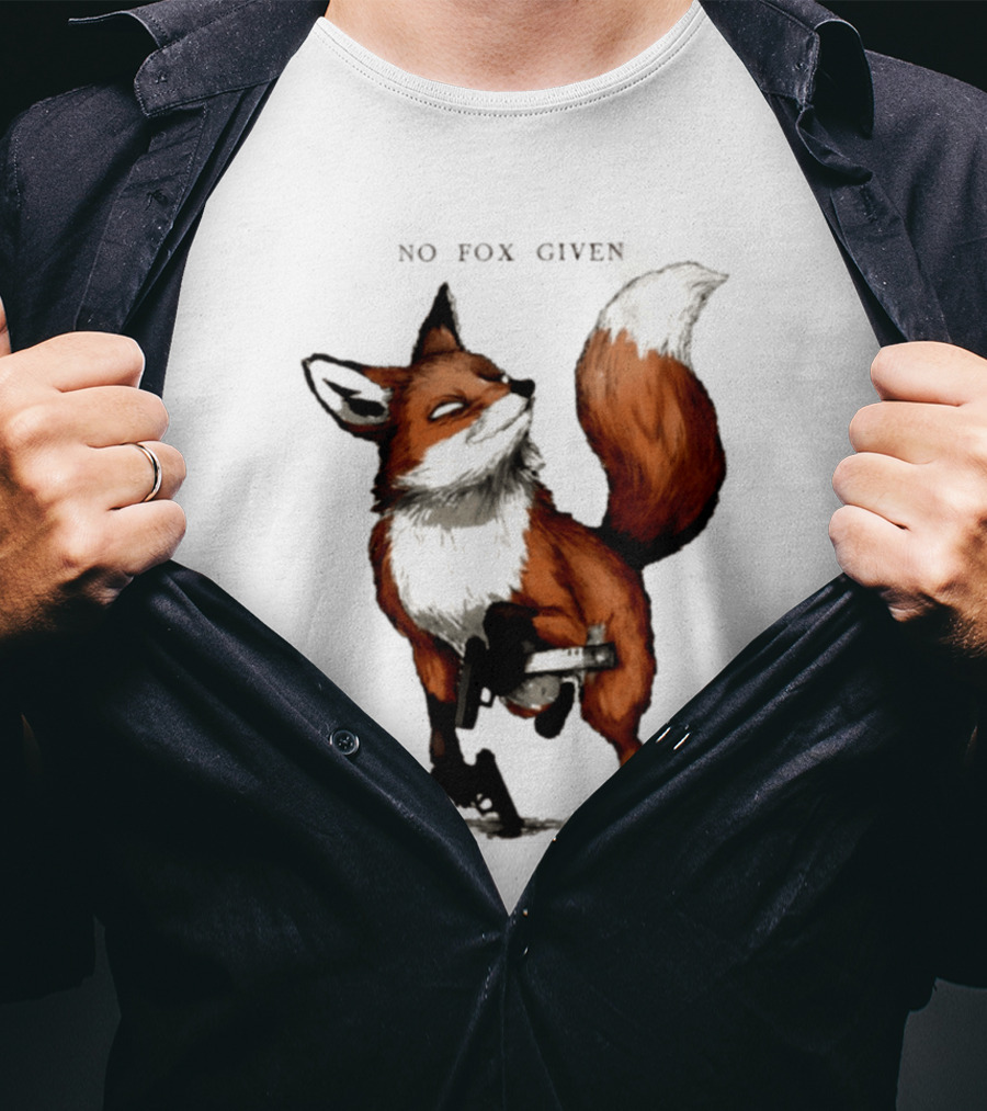No Fox Given With Pistol And Attitude T-Shirt