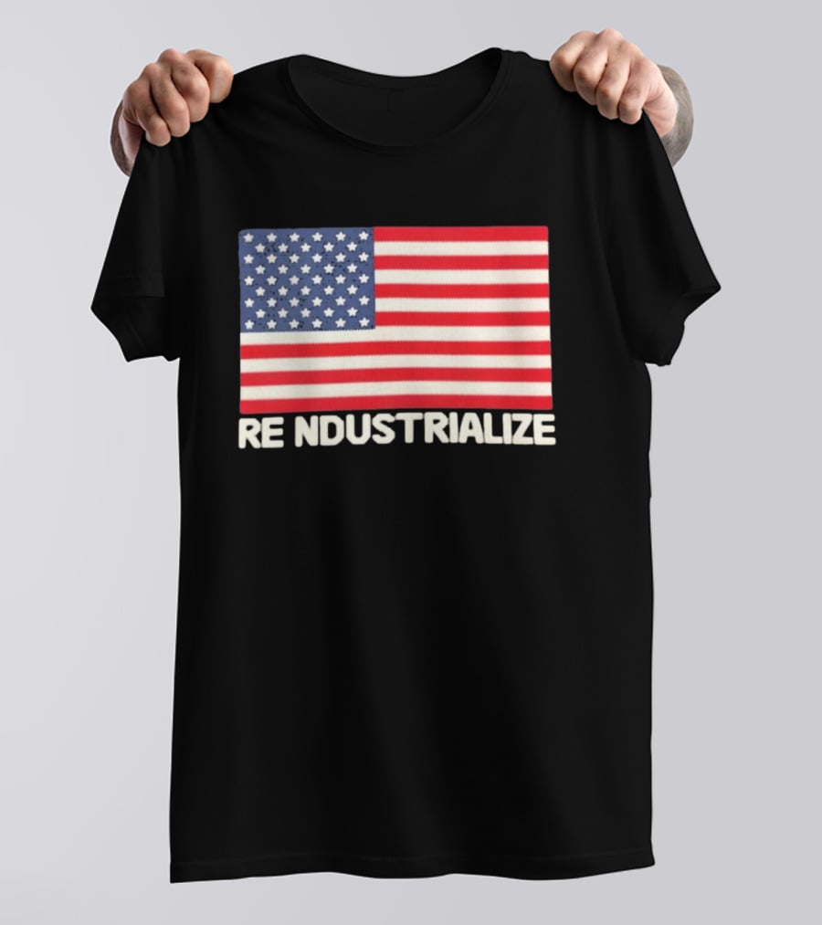 Reindustrialize United States Flag Stars And Stripes T-Shirt