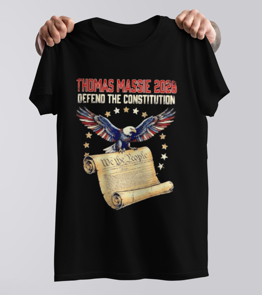 Thomas Massie 2028 Defend The Constitution We The People Bald Eagle Stars Patriotic Election Movement T-Shirt
