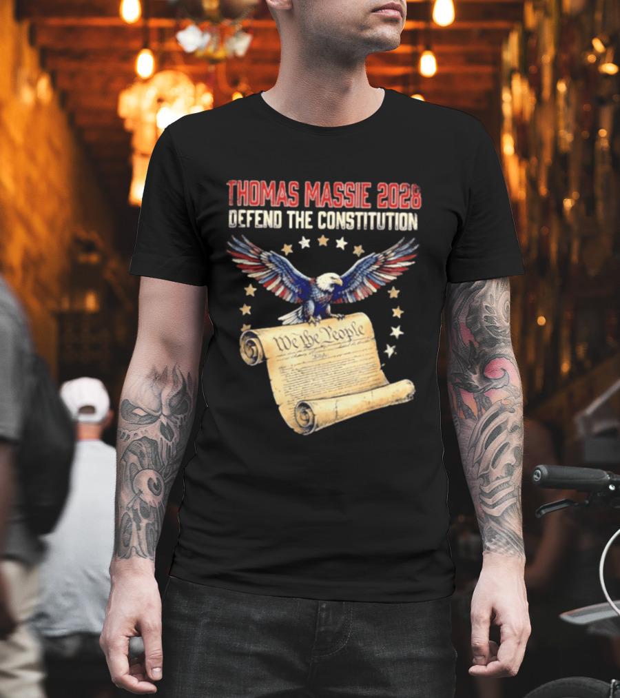 Thomas Massie 2028 Defend The Constitution We The People Bald Eagle Stars Patriotic Election Movement T-Shirt