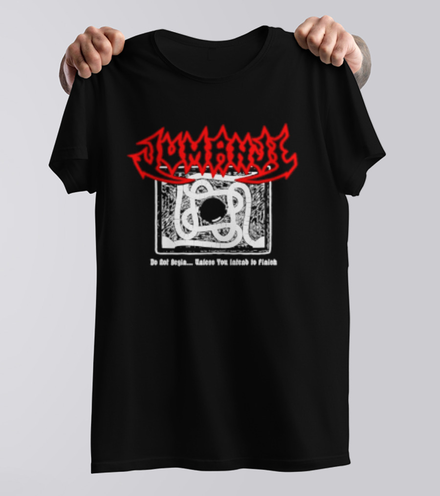 Jumanji Do Not Begin Unless You Intend To Finish Red And White T-Shirt