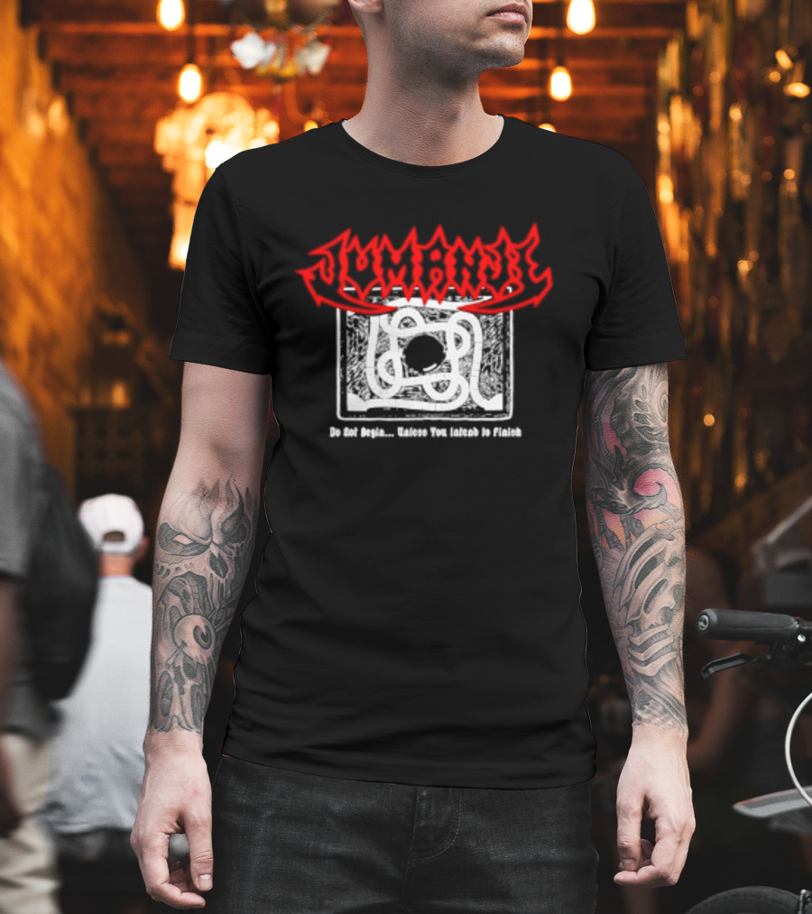 Jumanji Do Not Begin Unless You Intend To Finish Red And White T-Shirt