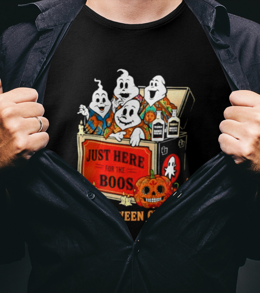 Just Here For The Boos Halloween Cruda T-Shirt