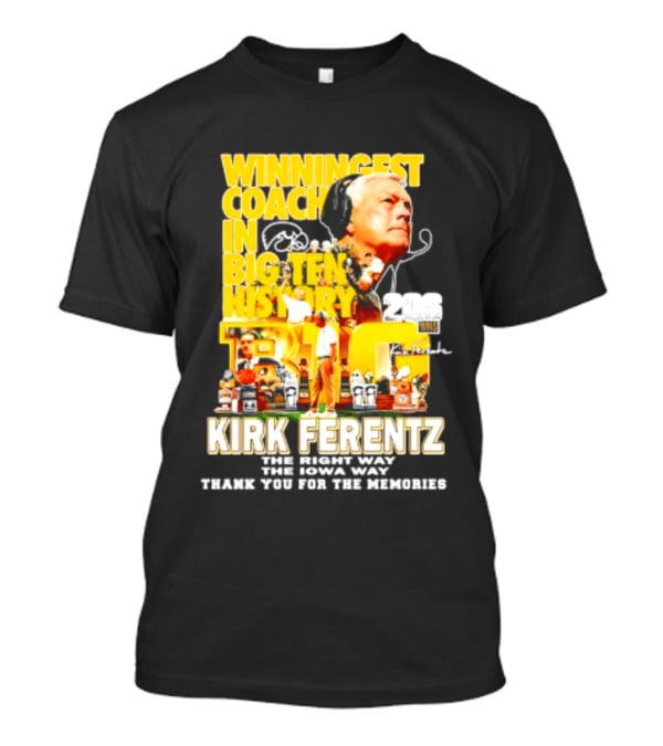 Kirk Ferentz Winningest Coach Big Ten History Iowa Hawkeyes Memories T-Shirt