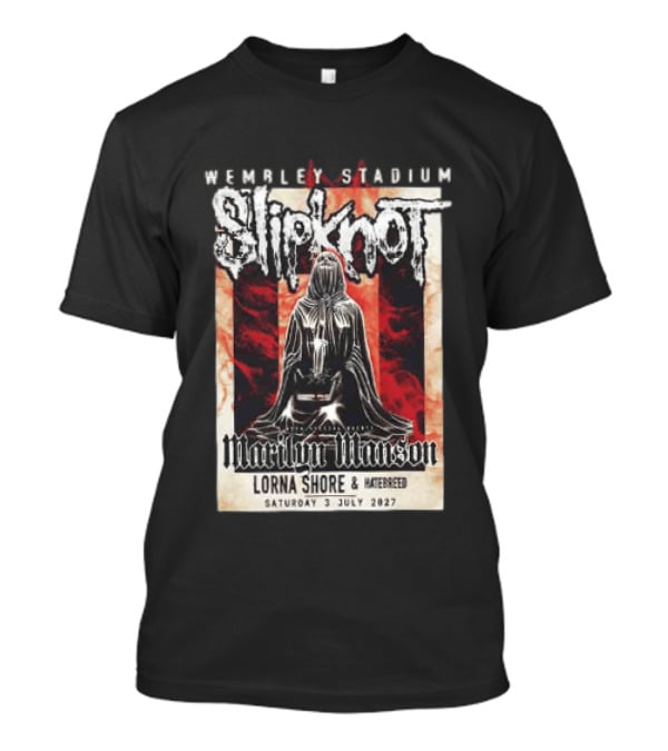 Wembley Stadium Slipknot Marilyn Manson Lorna Shore Hatebreed July 3 2027 T-Shirt