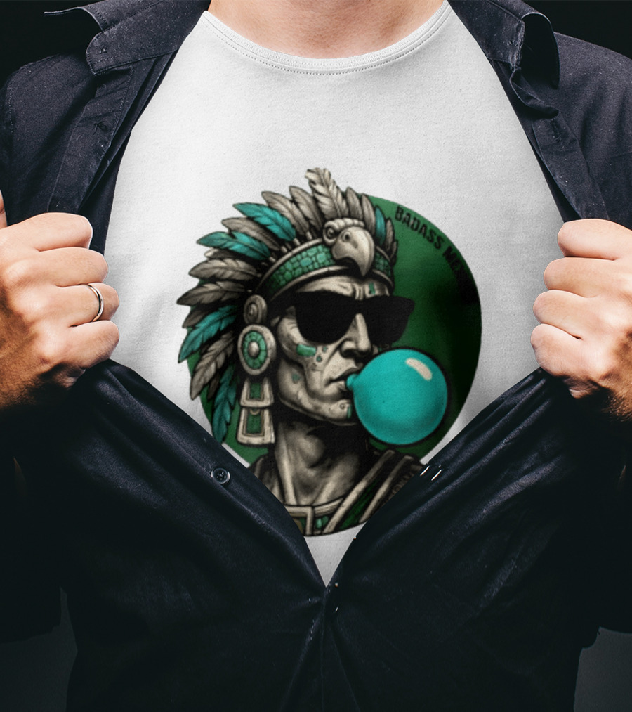 Aztec Warrior With Sunglasses Chewing Bubble Gum Badass Mexicans T-Shirt