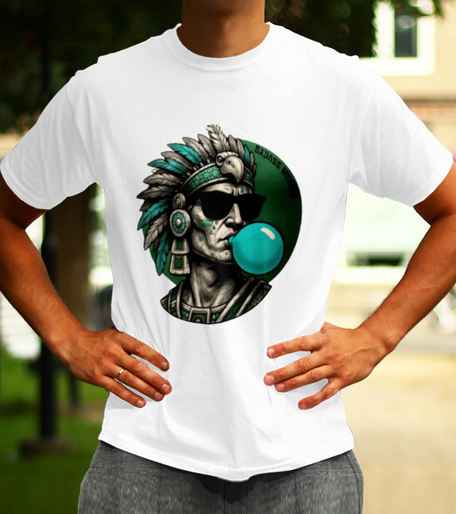 Aztec Warrior With Sunglasses Chewing Bubble Gum Badass Mexicans T-Shirt