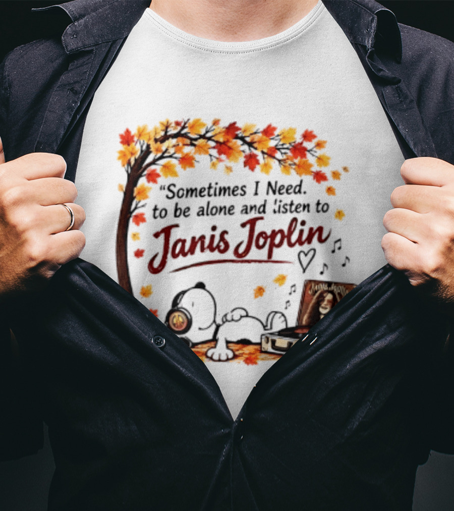 Snoopy Sometimes I Need To Be Alone And Listen To Janis Joplin Under Autumn Tree T-Shirt