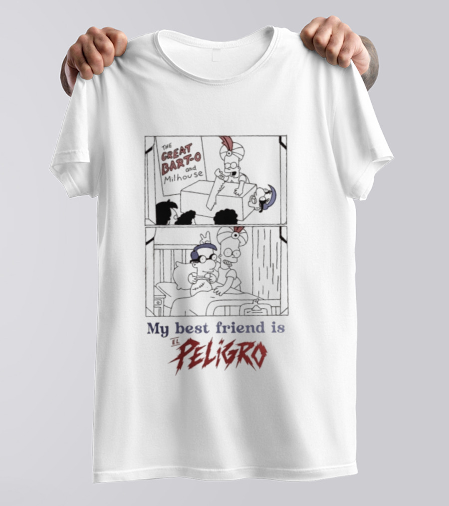 The Great Bart O And Milhouse My Best Friend Is El Peligro Scene T-Shirt
